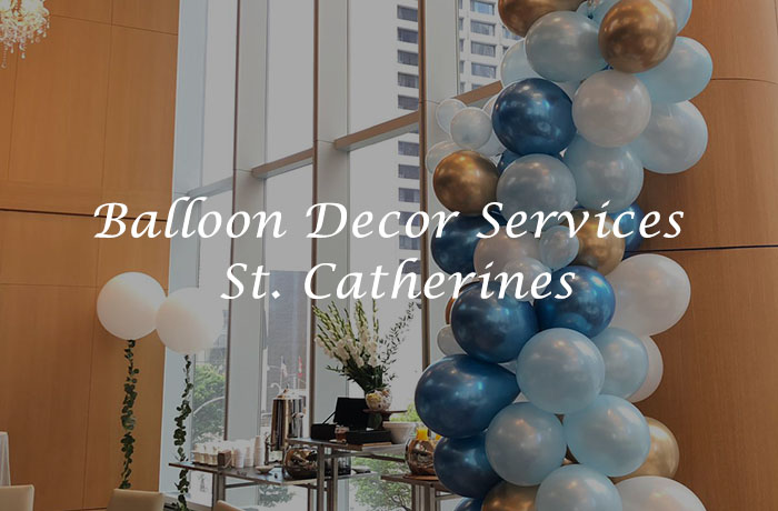 Balloon Decor Services St. Catherines
