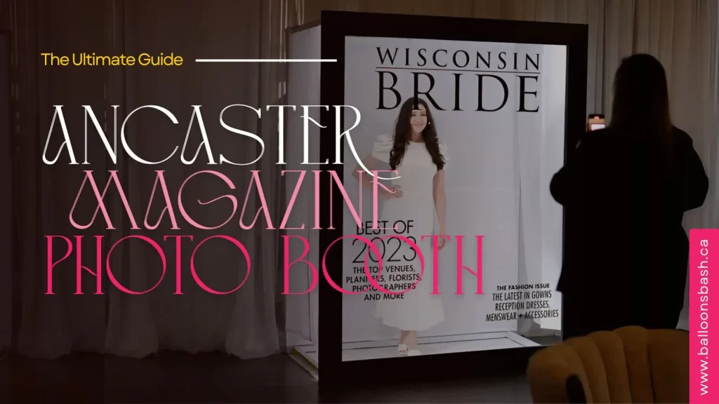Ancaster Magazine Photo Booth